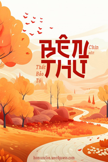 Bên Thu – Thất Bảo Tô (END)