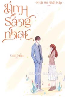Ánh Sáng Nhạt - Nhất Hô Nhất Hấp