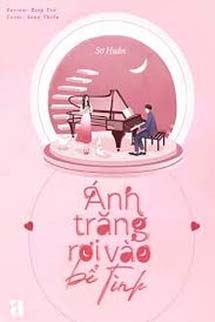 Ánh Trăng Rơi Vào Bể Tình