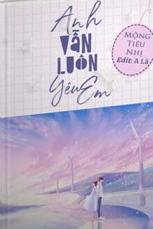 Anh Vẫn Luôn Yêu Em