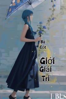 Bà Cốt Giới Giải Trí