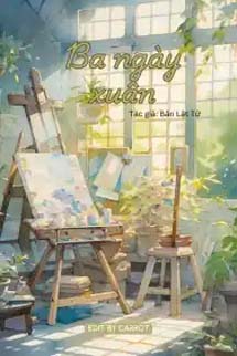 Ba Ngày Xuân - Bản Lật Tử