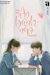 Bạn Học Ăn Bánh Nếp Không?