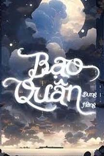 Bạo Quân - Dung Hằng