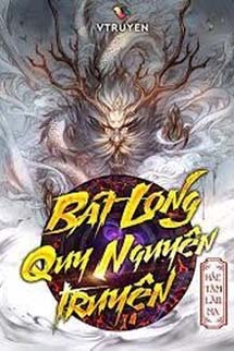 Bát Long Quy Nguyên Truyện