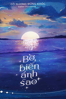 Bờ Biển Ánh Sao - Cô Nương Đừng Khóc