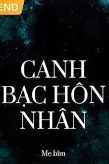 Canh Bạc Hôn Nhân