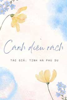 Cánh Diều Rách - Tinh Hà Phù Du