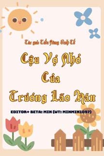 Cậu Vợ Nhỏ Của Trương Lão Hán