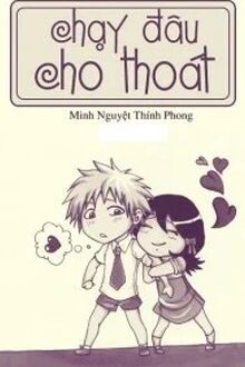 Chạy Đâu Cho Thoát