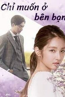 Chỉ Muốn Ở Bên Bạn