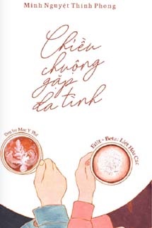 Chiều Chuộng Gặp Đa Tình