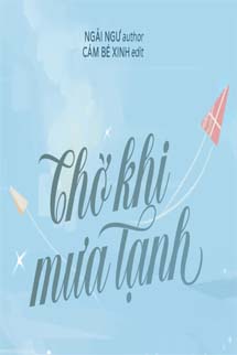 Chờ Khi Mưa Tạnh - Ngải Ngư