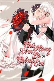 Chú Hàng Xóm Là Chồng Em