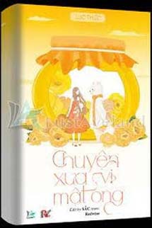 Chuyện Xưa Vị Mật Ong