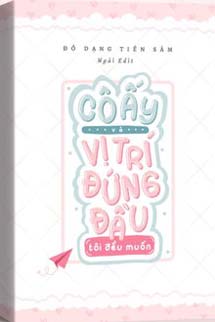 Cô Ấy Và Vị Trí Đứng Đầu Tôi Đều Muốn