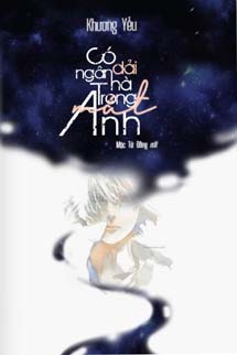 Có Dải Ngân Hà Trong Mắt Anh