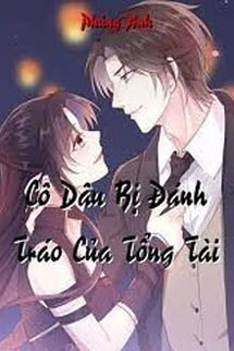 Cô Dâu Bị Đánh Tráo Của Tổng Tài
