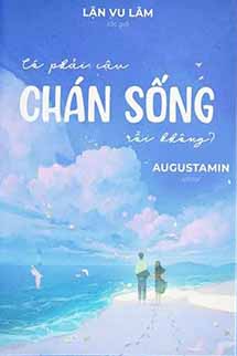 Có Phải Cậu Chán Sống Rồi Không