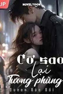 Cớ Sao Lại Tương Phùng?