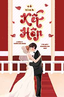 Cố Tình Kết Hôn - Khương Chi Ngư