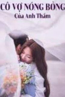Cô Vợ Nóng Bỏng Của Anh Thẩm