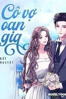 Cô Vợ Oan Gia