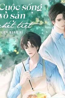 Cuộc Sống Vô Sản Chết Tiệt!