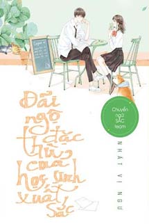 Đãi Ngộ Đặc Thù Của Học Sinh Xuất Sắc