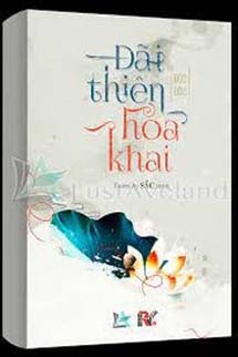 Đãi Thiên Hoa Khai