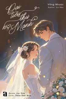 Đại Tiểu Thư Họ Mạnh - Võng Nhược