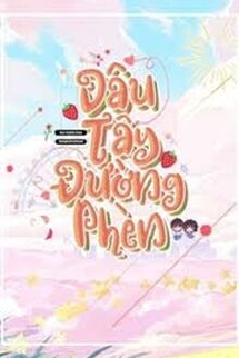 Dâu Tây Đường Phèn