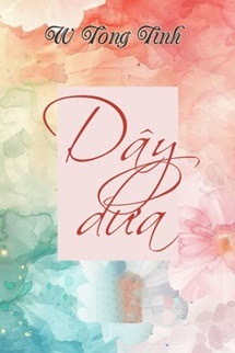 Dây Dưa - W Tòng Tinh
