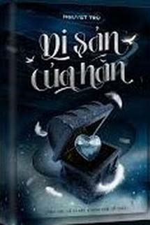 Di Sản Của Hắn