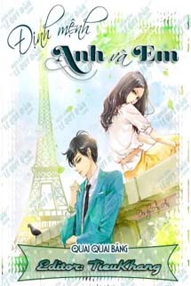 Định Mệnh Anh Và Em - Quai Quai Băng