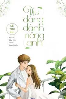 Dịu Dàng Dành Riêng Anh