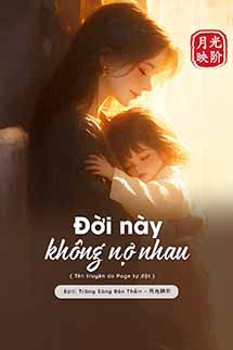 Đời Này Không Nợ Nhau