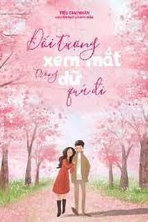 Đối Tượng Xem Mắt Trông Dữ Quá Đi