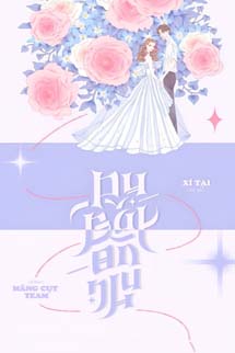 Dụ Bắt Ôn Nhu - Xí Tại