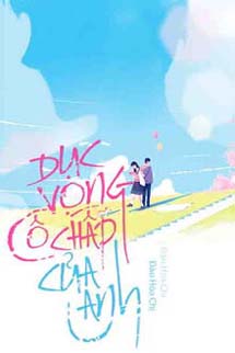 Dục Vọng Cố Chấp Của Anh