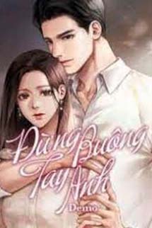 Đừng Buông Tay Anh