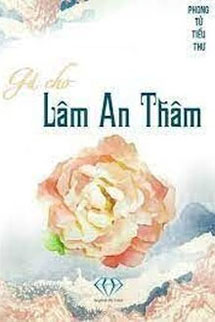 Gả Cho Lâm An Thâm
