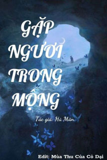 Gặp Ngươi Trong Mộng - Hủ Mãn
