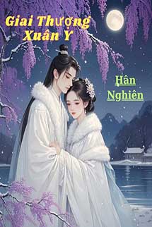 Giai Thượng Xuân Y - Tĩnh Mộc Noãn Dương