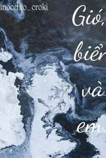 Gió, Biển Và Em