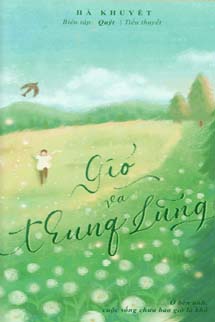 Gió Và Thung Lũng - Hà Khuyết