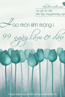 Hào Môn Kinh Mộng 1: 99 Ngày Làm Cô Dâu