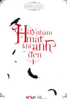 Hãy Nhắm Mắt Khi Anh Đến