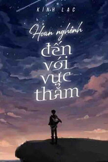 Hoan Nghênh Đến Với Vực Thẳm