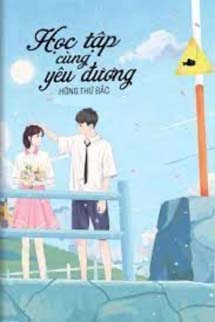 Học Tập Cùng Yêu Đương